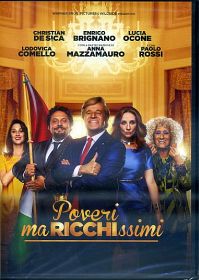POVERI MA RICCHISSIMI