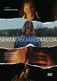 SENZA LASCIARE TRACCIA