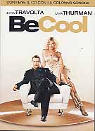 BE COOL