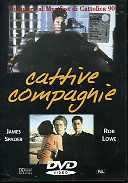 CATTIVE COMPAGNIE