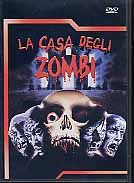 LA CASA DEGLI ZOMBI