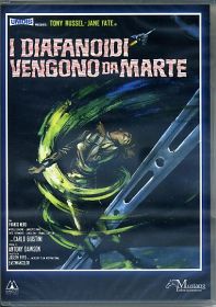 I DIAFANODI VENGONO DA MARTE