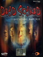 DEAD SCARED - Morti di paura