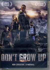DON'T GROW UP