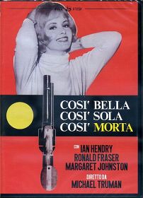 COSI' BELLA COSI' SOLA COSI' MORTA