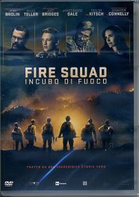 FIRE SQUAD - Incubo di fuoco