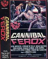 CANNIBAL FEROX