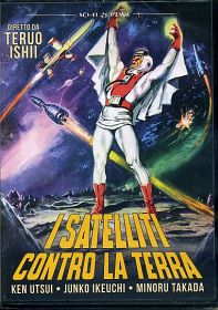 I SATELLITI CONTRO LA TERRA