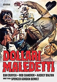 DOLLARI MALEDETTI