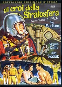 GLI EROI DELLA STRATOSFERA