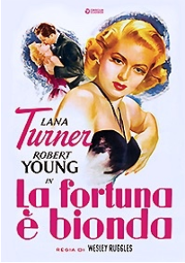LA FORTUNA E' BIONDA