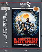 IL GIUSTIZIERE DELLA STRADA