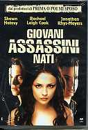 GIOVANI ASSASSINI NATI