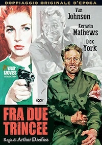 FRA DUE TRINCEE