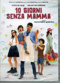 10 GIORNI SENZA MAMMA