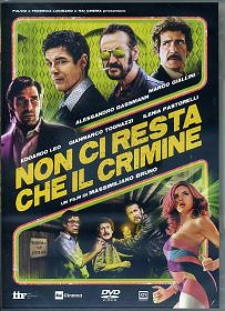 NON CI RESTA CHE IL CRIMINE