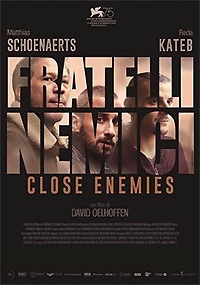 FRATELLI NEMICI