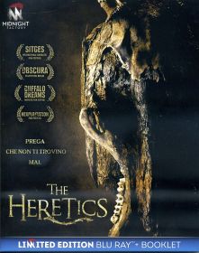 The Heretics