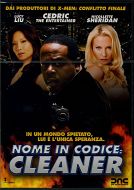 NOME IN CODICE : CLEANER
