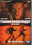L'UOMO SENZA LEGGE