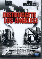 DISTRUGGETE LOS ANGELES !
