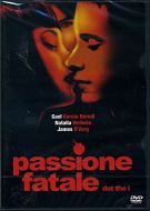 PASSIONE FATALE