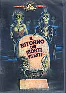 IL RITORNO DEI MORTI VIVENTI