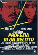 PROFEZIA DI UN DELITTO