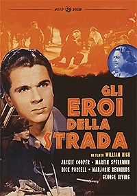 GLI EROI DELLA STRADA