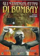 GLI STRANGOLATORI DI BOMBAY