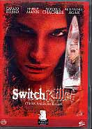 SWITCH KILLER