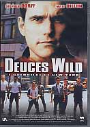 DEUCES WILD - I guerrieri di New York