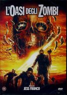L'OASI DEGLI ZOMBI