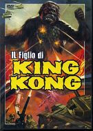 IL FIGLIO DI KING KONG