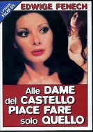 ALLE DAME DEL CASTELLO....  