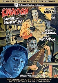 KWAIDAN - Storie Di Fantasmi
