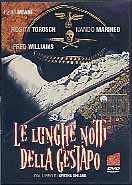 LE LUNGHE NOTTI DELLA GESTAPO