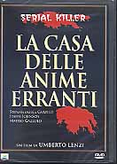 LA CASA DELLE ANIME ERRANTI