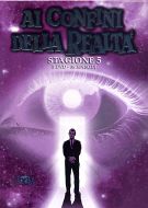 AI CONFINI DELLA REALTA' - Stagione 5
