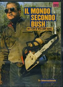 IL MONDO SECONDO BUSH