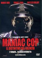 MANIAC COP 3 - Il Distintivo del Silenzio
