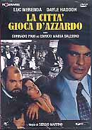 LA CITTA' GIOCA D' AZZARDO