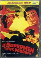 3 SUPERMEN CONTRO IL PADRINO