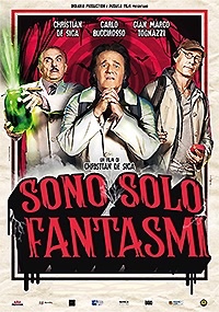 SONO SOLO FANTASMI
