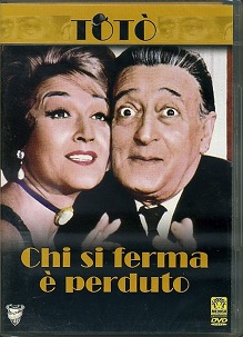 CHI SI FERMA E' PERDUTO