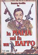 LA MAFIA MI FA UN BAFFO