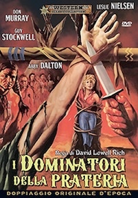 I DOMINATORI DELLA PRATERIA