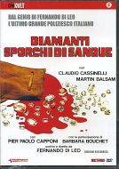 DIAMANTI SPORCHI DI SANGUE