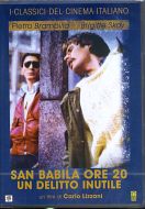SAN BABILA ORE 20 : Un delitto inutile