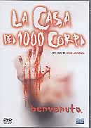 LA CASA DEI 1000 CORPI
